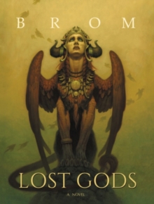 Lost Gods: A Novel