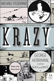 Image for Krazy: George Herriman, a life in black and white