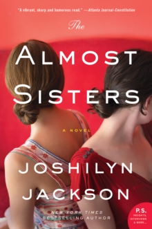 Image for The Almost Sisters: a Novel