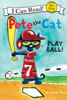 Image for Pete the Cat: Play Ball!