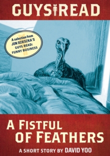 Image for Guys Read: A Fistful of Feathers: A Short Story from Guys Read: Funny Business