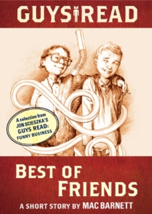 Image for Guys Read: Best of Friends: A Short Story from Guys Read: Funny Business