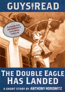 Image for Guys Read: The Double Eagle Has Landed: A Short Story from Guys Read: Thriller