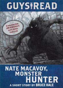 Image for Guys Read: Nate Macavoy, Monster Hunter