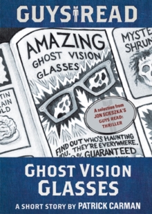 Image for Guys Read: Ghost Vision Glasses