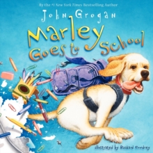 Image for Marley Goes to School