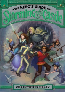 Image for The hero's guide to storming the castle
