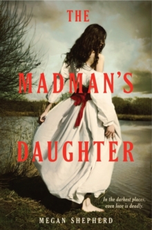 Image for The Madman's Daughter