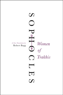 Image for Women of Trakhis: a new translation