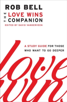 Image for The Love wins companion: a study guide for those who want to go deeper