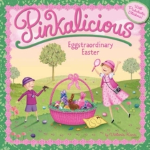 Image for Pinkalicious: Eggstraordinary Easter : An Easter And Springtime Book For Kids