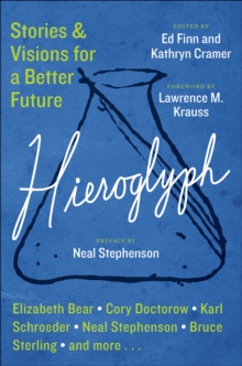 Image for Hieroglyph: Stories and Visions for a Better Future