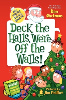 Image for My Weird School Special: Deck the Halls, We're Off the Walls!