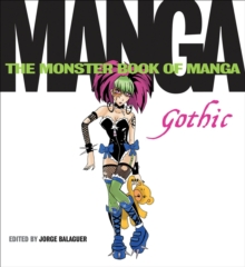 Image for The monster book of manga gothic