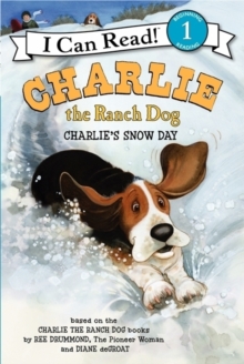 Image for Charlie the Ranch Dog: Charlie's Snow Day : A Winter and Holiday Book for Kids