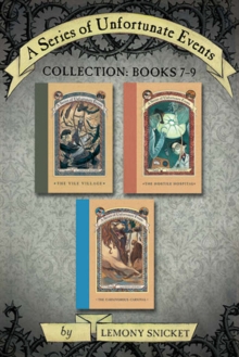 Image for Series of Unfortunate Events Collection: Books 7-9