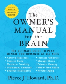 Image for The owner's manual for the brain  : the ultimate guide to peak mental performance at all ages