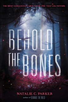 Image for Behold the Bones