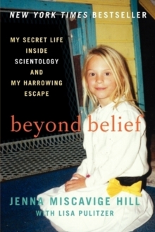 Image for Beyond belief  : my secret life inside scientology and my harrowing escape