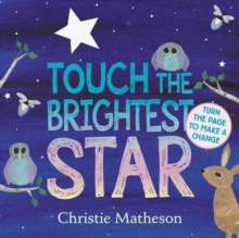 Image for Touch the Brightest Star Board Book