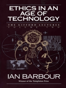 Image for Ethics in an Age of Technology
