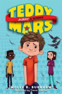 Image for Teddy Mars Book #2: Almost a Winner