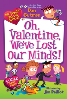 Image for Oh, Valentine, we've lost our minds!