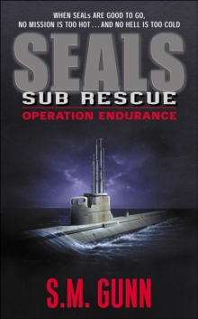 Image for The SEALs: sub rescue ; operation endurance