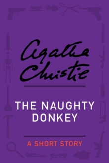Image for Naughty Donkey: A Holiday Story