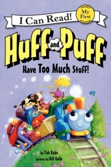 Image for Huff and Puff Have Too Much Stuff!