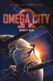 Image for Omega City: Infinity Base