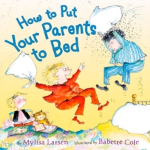 Image for How to put your parents to bed