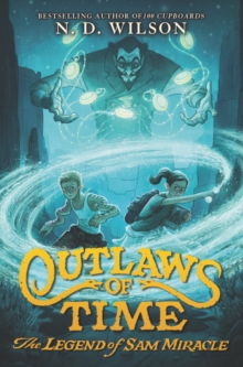 Image for Outlaws of Time: The Legend of Sam Miracle