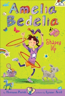 Image for Amelia Bedelia Chapter Book #5: Amelia Bedelia Shapes Up