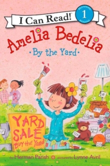 Amelia Bedelia by the Yard