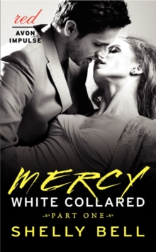 Image for White Collared Part One: Mercy
