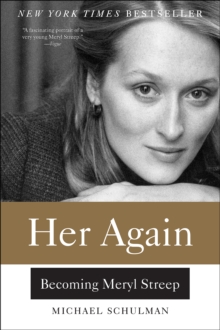 Image for Her Again: Becoming Meryl Streep