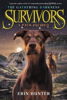 Image for Survivors: The Gathering Darkness #1: A Pack Divided