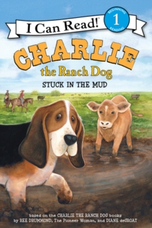 Image for Charlie the Ranch Dog: Stuck in the Mud