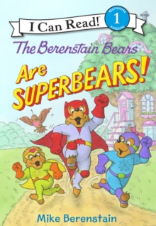 Image for The Berenstain Bears Are SuperBears!
