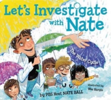Image for Let's Investigate with Nate #1: The Water Cycle