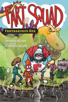 Image for Fart Squad #2: Fartasaurus Rex