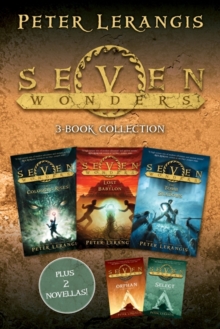 Image for Seven Wonders 3-Book Collection: The Colossus Rises, Lost in Babylon, The Tomb of Shadows, The Select, The Orphan
