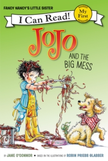 Image for Fancy Nancy: JoJo and the Big Mess