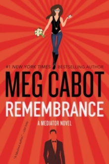 Remembrance: A Mediator Novel