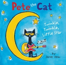 Image for Pete the Cat: Twinkle, Twinkle, Little Star Board Book