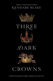 Image for Three dark crowns