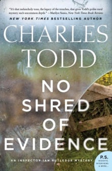 No Shred of Evidence: An Inspector Ian Rutledge Mystery