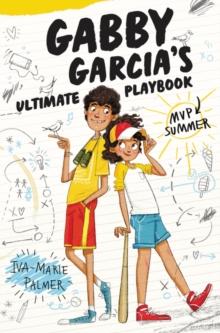 Image for Gabby Garcia's Ultimate Playbook #2: MVP Summer