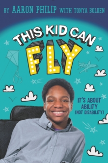 Image for This kid can fly: it's about ability (not disability)
